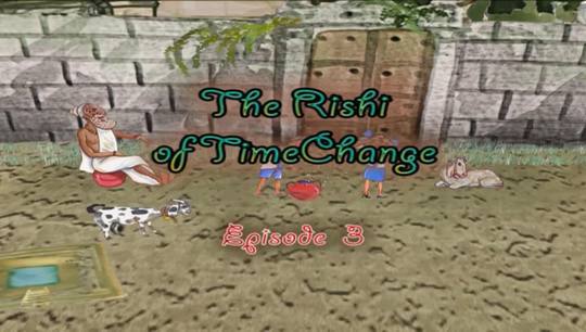 The Rishi of Time Change - Episode 3 English version