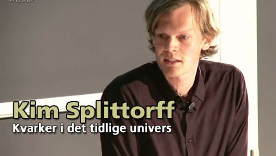 Foredrag med teoretisk fysiker Kim Splittorff 