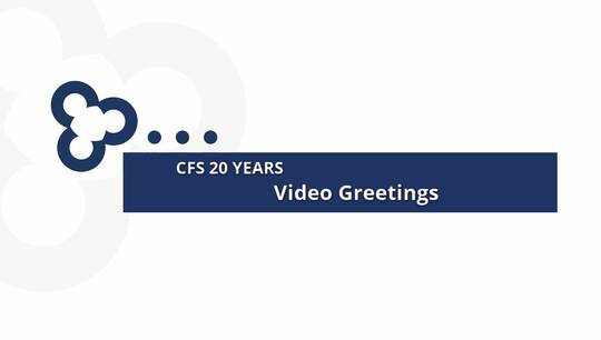 Video greetings from colleagues, CFS alumni and visiting researchers