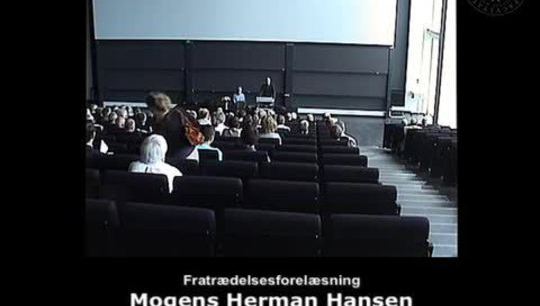 Mogens Herman Hansen Fratrædelsesforelæsning